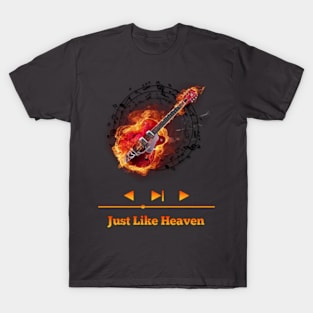 Just Like Heaven With Guitars T-Shirt